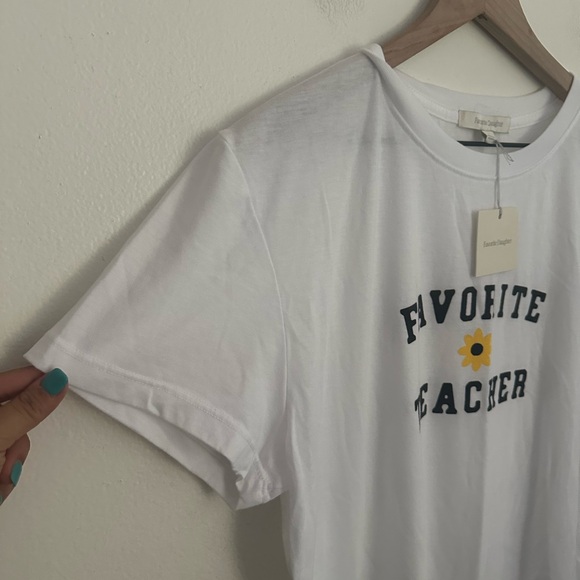 Favorite Daughter Graphic Tee Favorite Teacher Short Sleeve Women’s Large NWT - Picture 2 of 5